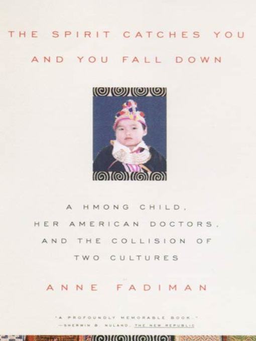 Title details for The Spirit Catches You and You Fall Down by Anne Fadiman - Available